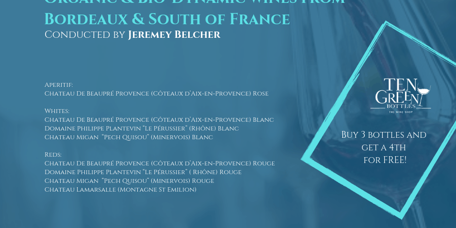 6th June Organic and Bio- dynamic wines