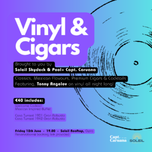 Vinyl and Cigars 12th June
